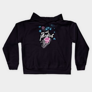 You Wish, Jellyfish! Kids Hoodie